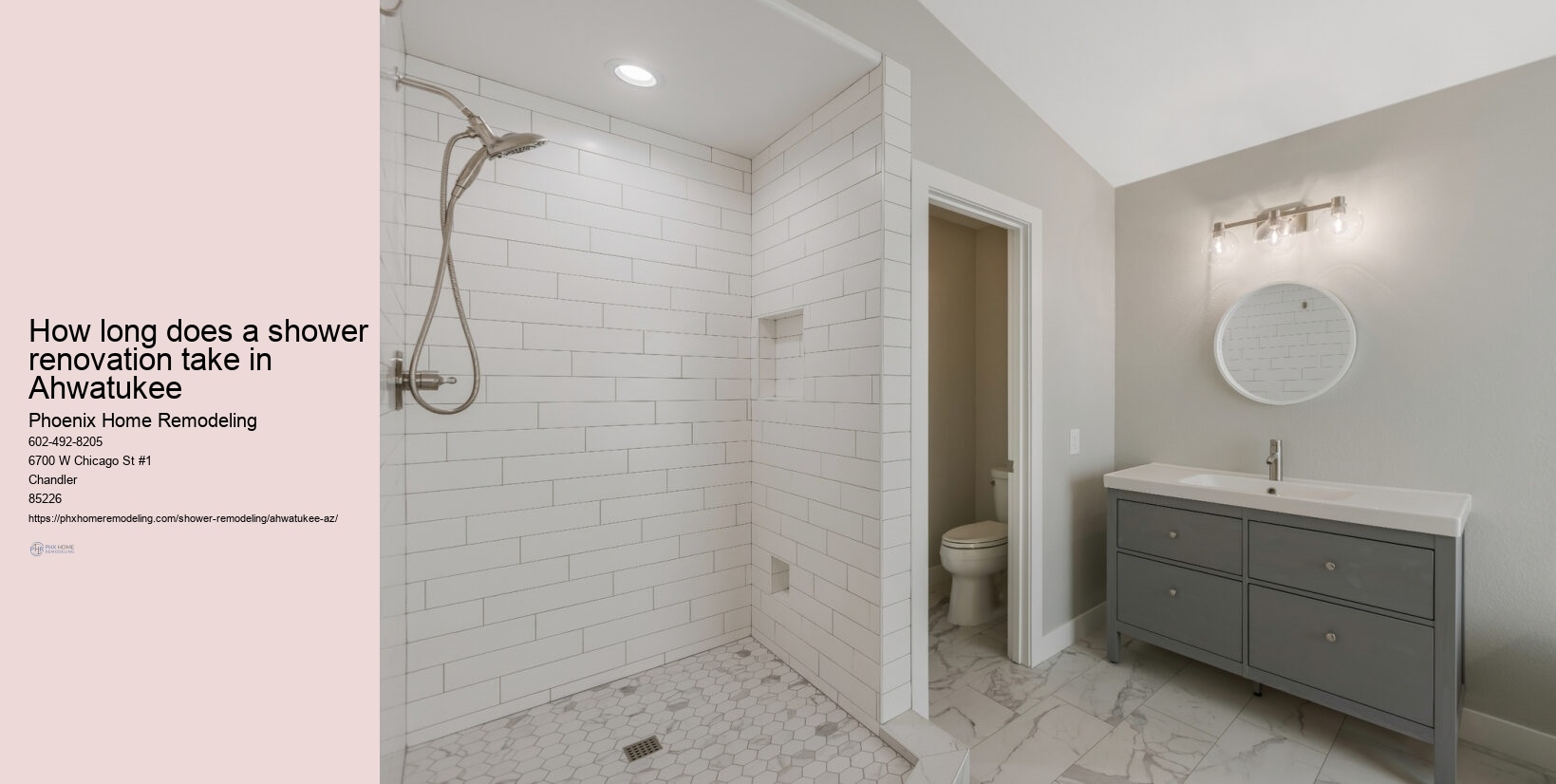 How long does a shower renovation take in Ahwatukee